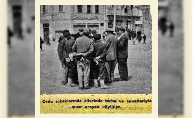 II. Dünya Savaşı’nın Gölgesinde Ordu: Bir Torba Mısır İçin Verilen Umut Mücadelesi