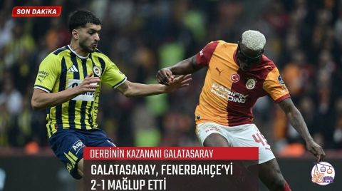 Dev Derbide Zafer Galatasaray’ın: Sarı-Kırmızılılar Fenerbahçe’yi 2-1 Mağlup Etti
